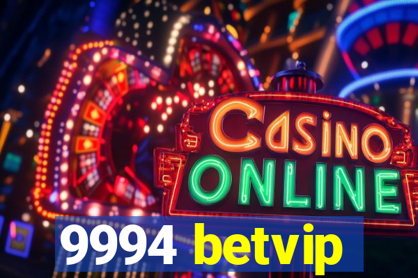 9994 betvip